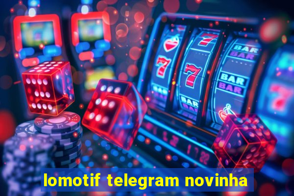 lomotif telegram novinha